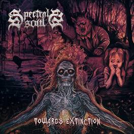Spectral Souls - TOWARDS EXTINCTION - VINYL LP