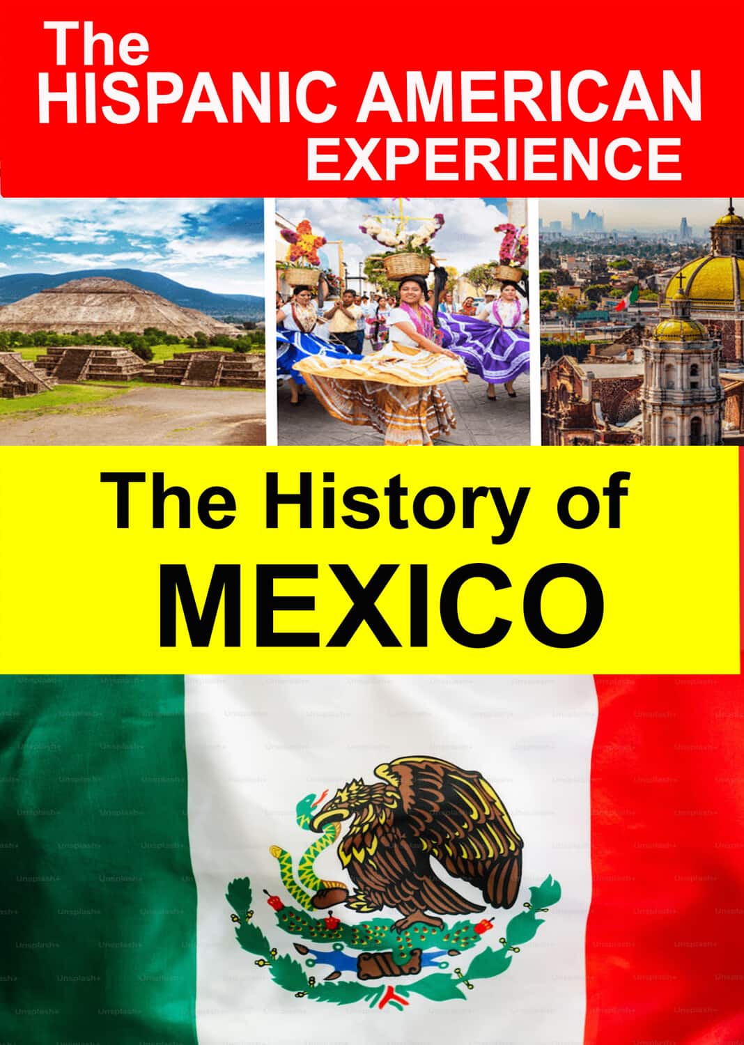The History of Mexico - Discover Latino History  - DVD