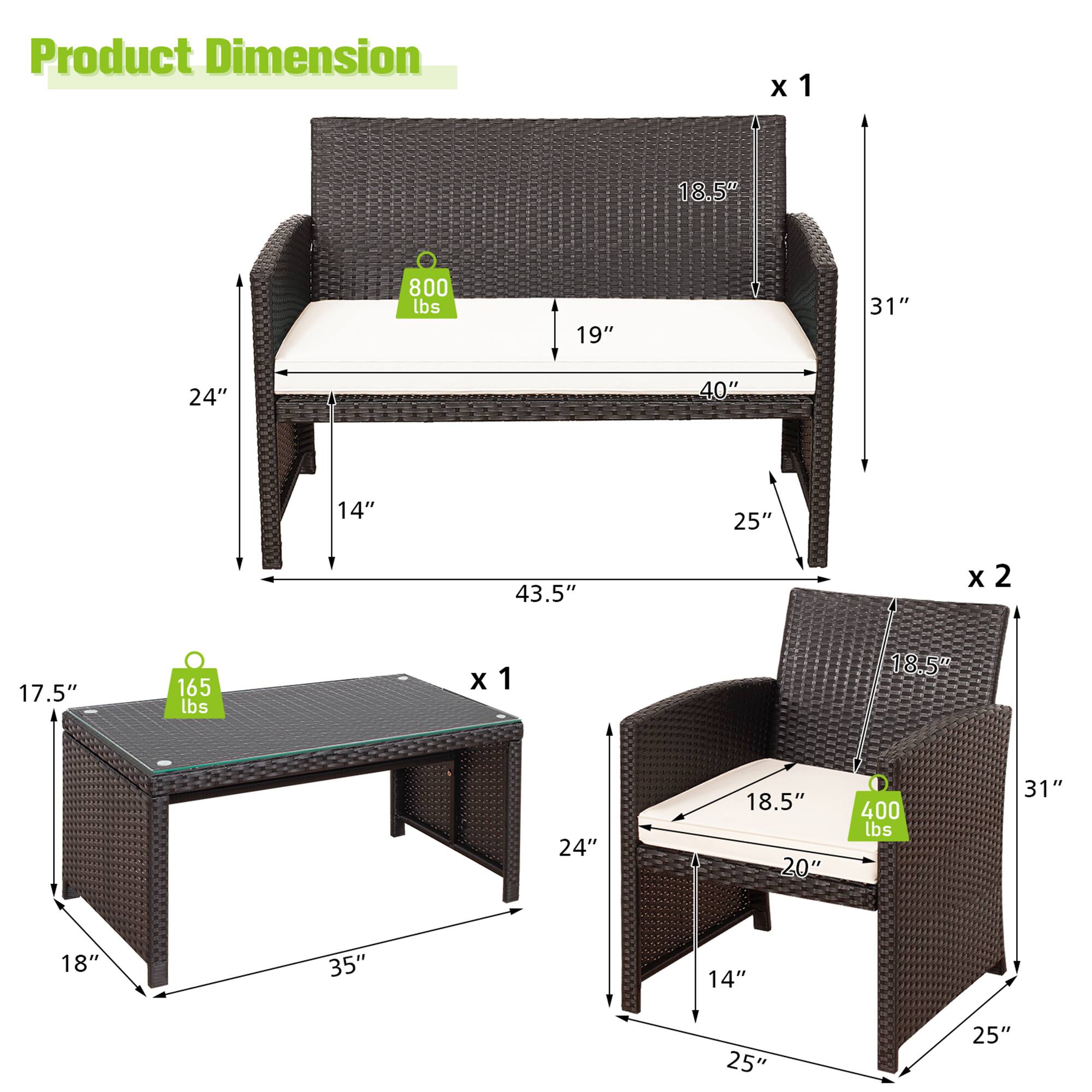 Product Dimension

x1  
- 18.5" x 19" x 40" x 31" x 24" x 14" x 25" x 43.5"  
- 800 lbs

x1  
- 17.5" x 18" x 35" x 24" x 14" x 25"  
- 165 lbs

x2  
- 18.5" x 20" x 25" x 31"  
- 400 lbs