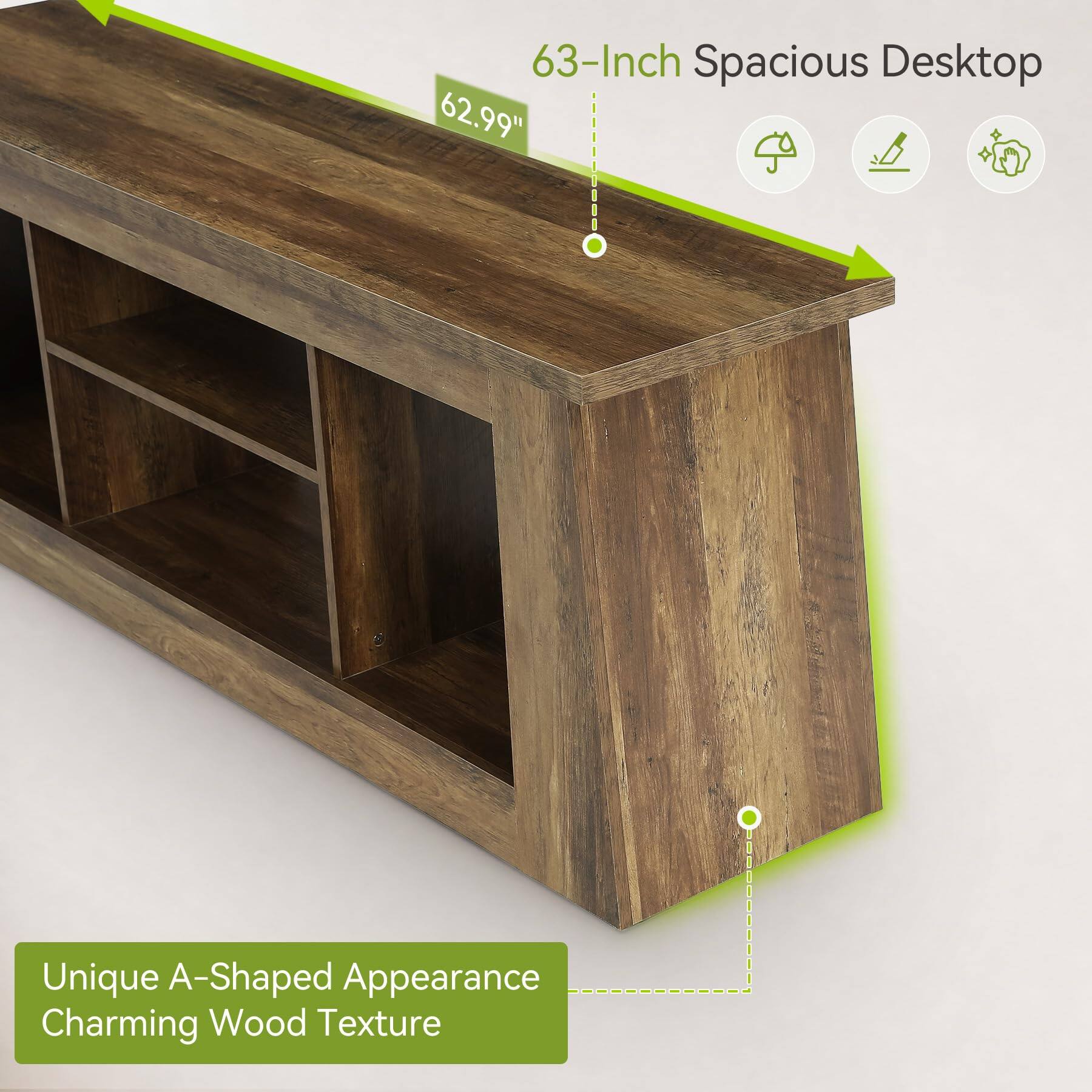 63-Inch Spacious Desktop  
62.99"  
Unique A-Shaped Appearance  
Charming Wood Texture