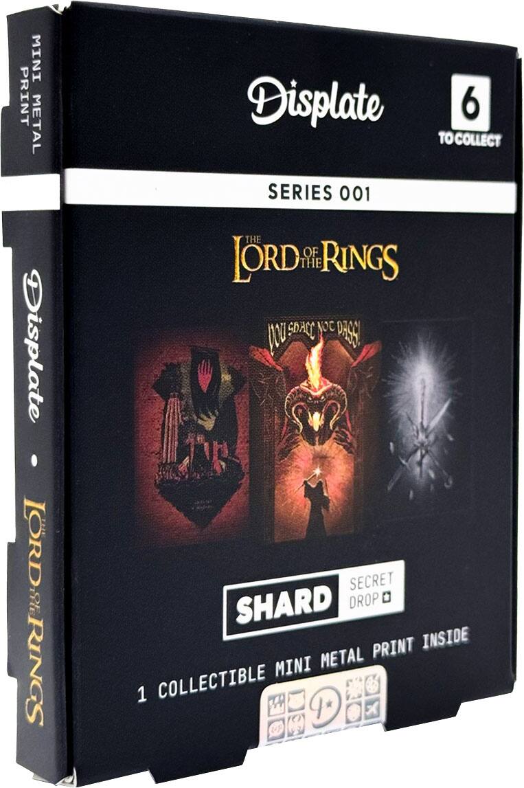 MINI PRINT METAL Displate LORD-RINGS  
Displate 6 TO COLLECT  
SERIES 001  
THE LORD OF THE RINGS  
SHARD  
SECRET DROP  
1 COLLECTIBLE MINI METAL PRINT INSIDE