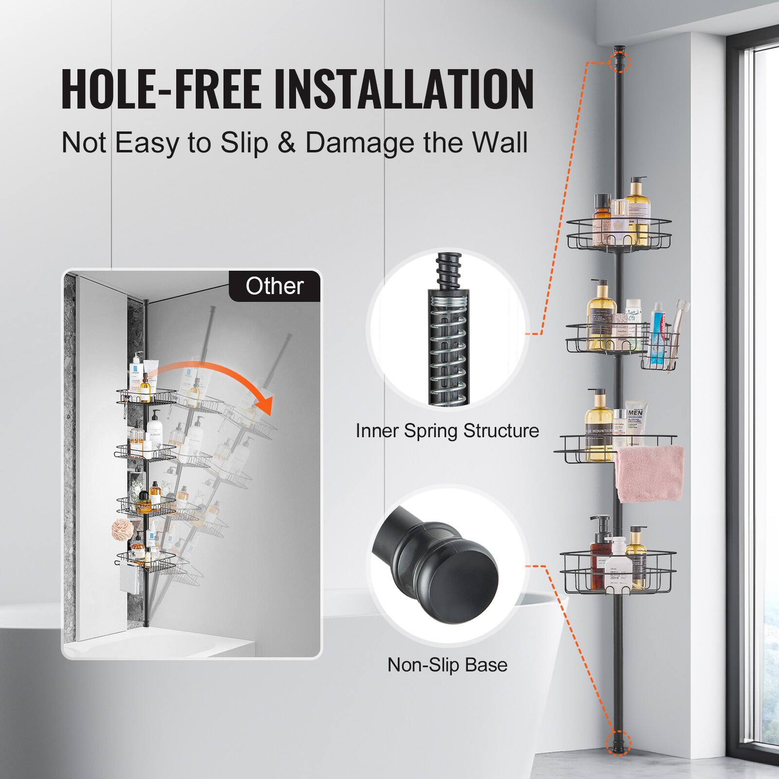 HOLE-FREE INSTALLATION  
Not Easy to Slip & Damage the Wall  

Other  
Inner Spring Structure  
Non-Slip Base