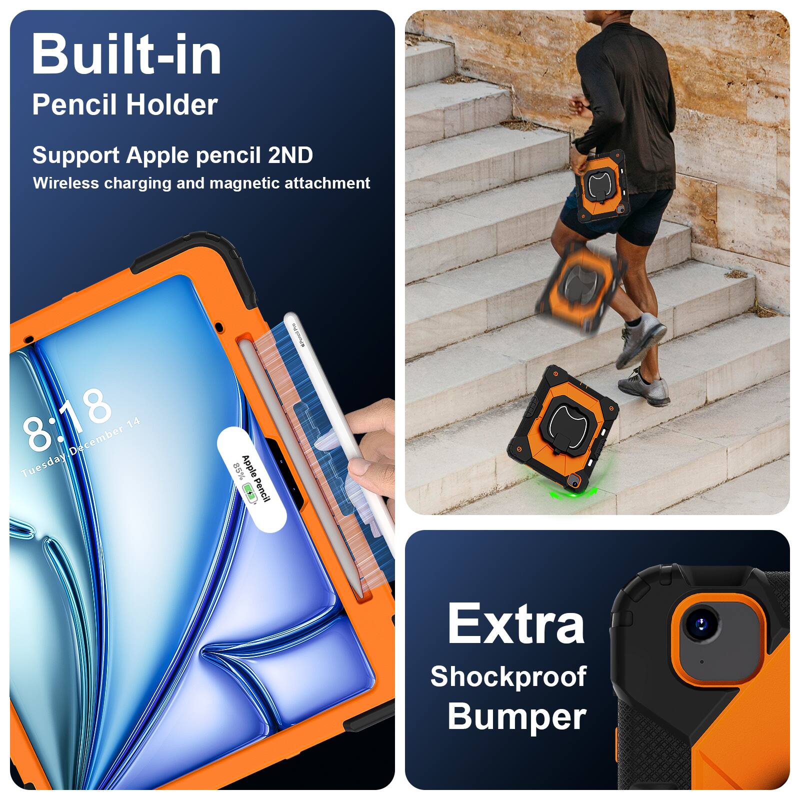 Built-in Pencil Holder  
Support Apple pencil 2ND  
Wireless charging and magnetic attachment  

8:18  
Tuesday, December 14  

Extra Shockproof Bumper