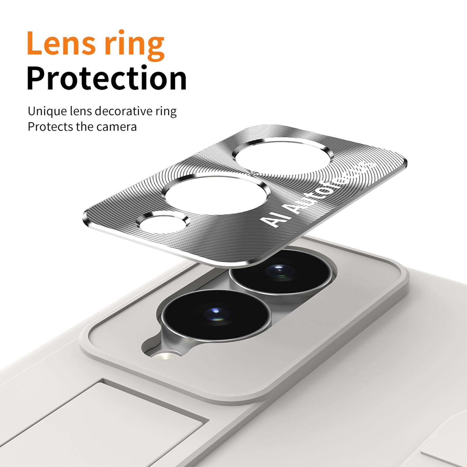 Lens ring Protection  
Unique lens decorative ring  
Protects the camera  
AI Autofocus