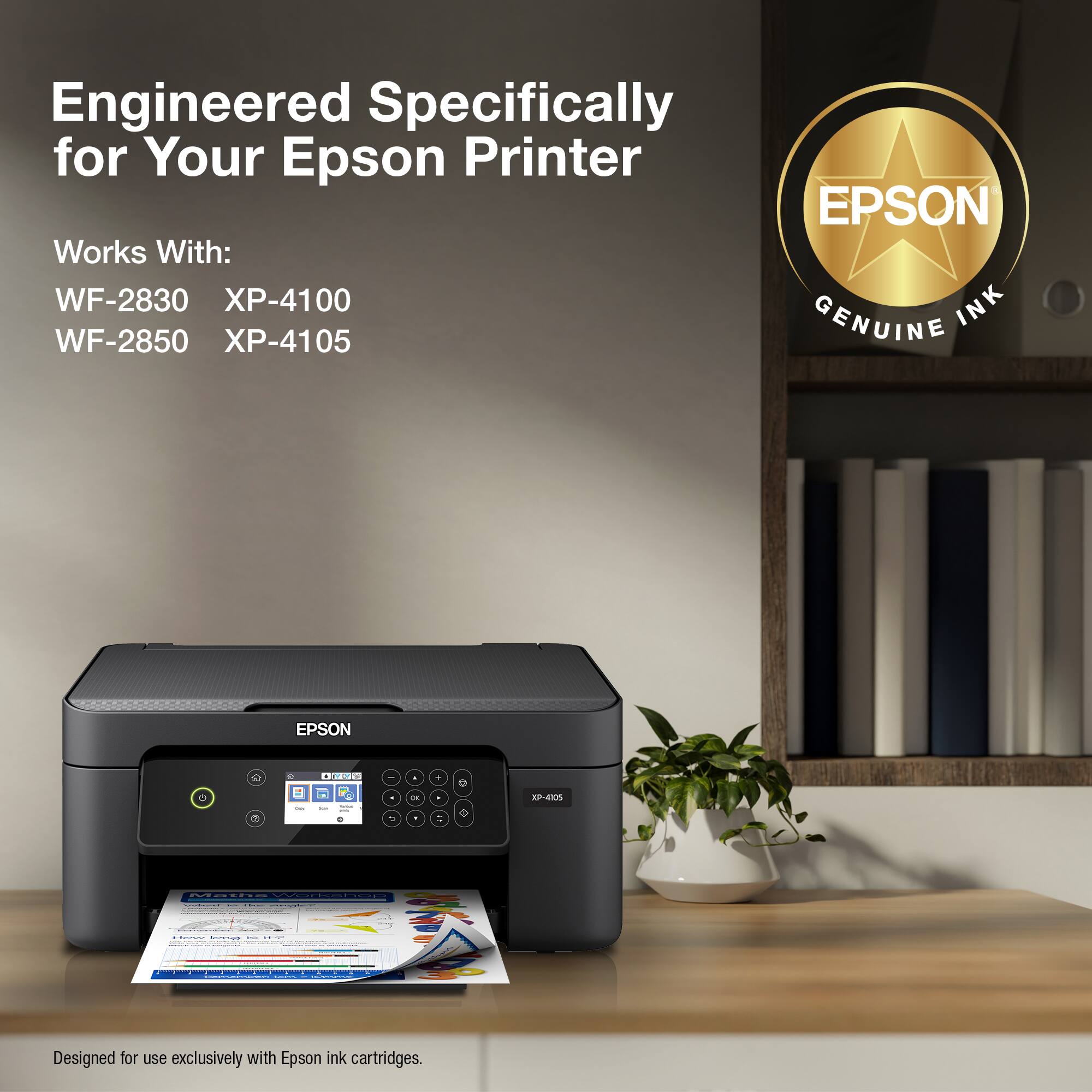 Engineered Specifically for Your Epson Printer EPSON Works With: WF-2830 X-4100 INK WF-2850 X-4105 GENUINE EPSON + 2 2 , : 18  - | - - -  . - . A O .  -  I - Designed for use exclusively with Epson ink cartridges.