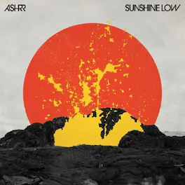 Ashrr - Sunshine Low - VINYL LP