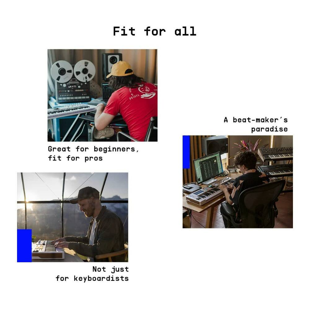 Fit for all

Great for beginners, fit for pros

A beat-maker's paradise

Not just for keyboardists