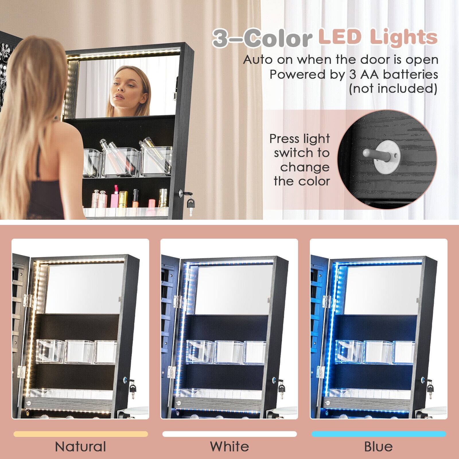 3-Color LED Lights  
Auto on when the door is open  
Powered by 3 AA batteries (not included)  
Press light switch to change the color  

Natural  
White  
Blue