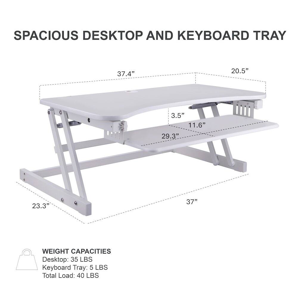SPACIOUS DESKTOP AND KEYBOARD TRAY

- Desktop: 37.4" x 20.5"
- Keyboard Tray: 29.3" x 11.6"
- Height: 3.5"
- Depth: 23.3"
- Width: 37"

WEIGHT CAPACITIES
- Desktop: 35 LBS
- Keyboard Tray: 5 LBS
- Total Load: 40 LBS