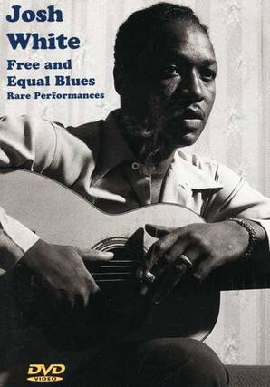 Front. Josh White - Free and Equal Blues - DVD.