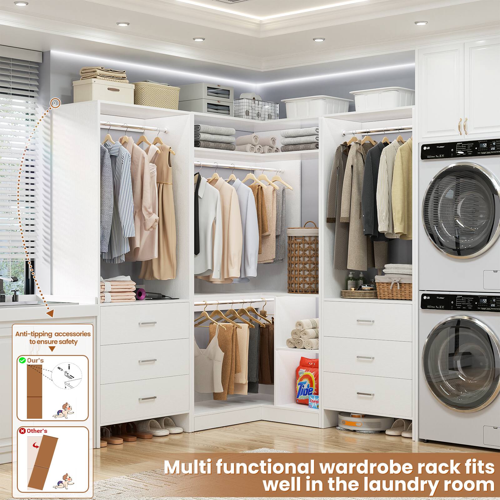 Anti-tipping accessories to ensure safety

Our's

Other's

Multi functional wardrobe rack fits well in the laundry room