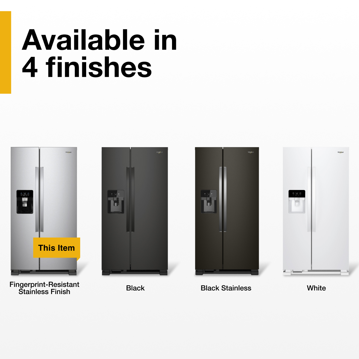 Available in 4 finishes

- Fingerprint-Resistant Stainless Finish
- Black
- Black Stainless
- White

This Item