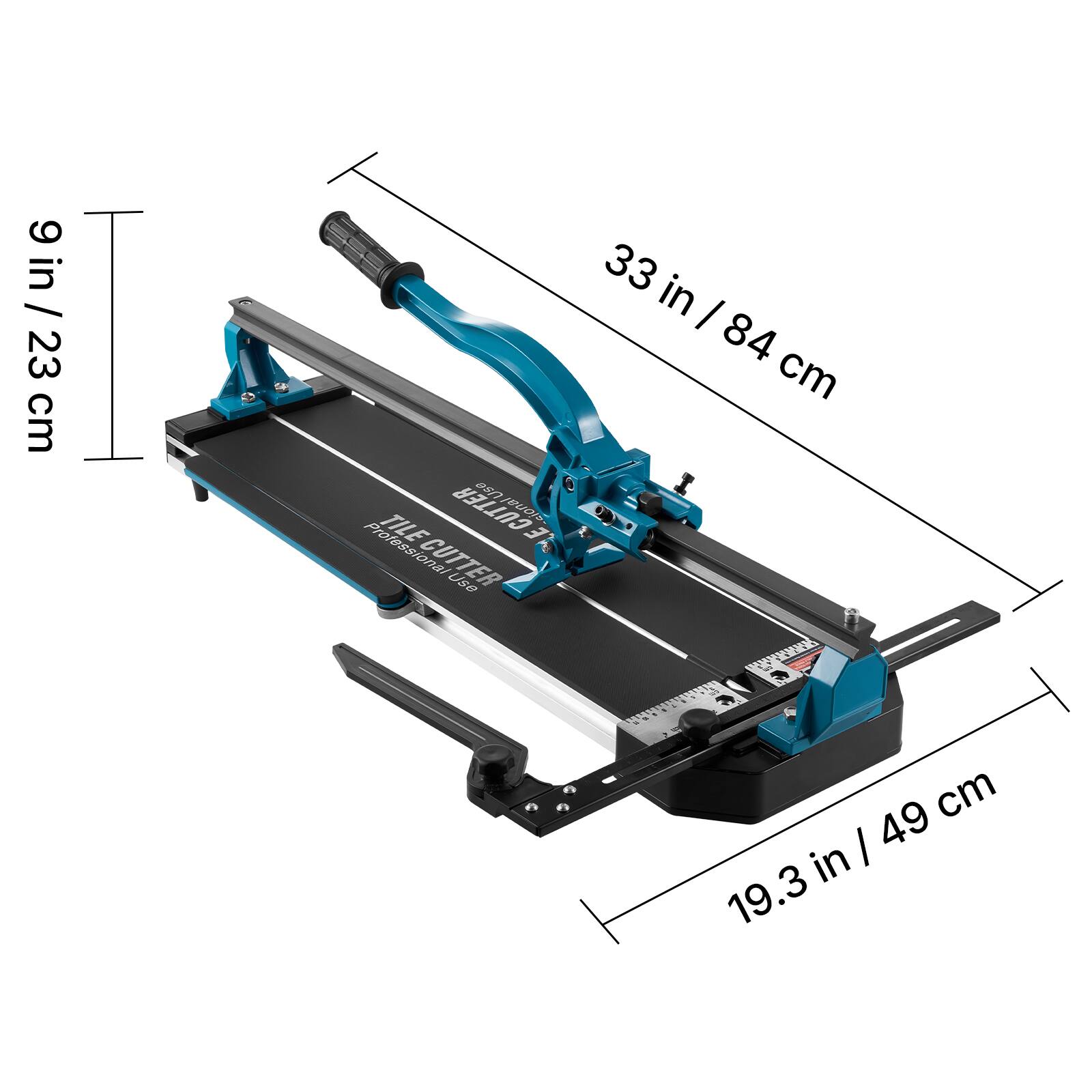 6 in / 9 in / 23 cm TILE CUTTER Professional CUTTER Use 33 in / 84 cm 19.3 in / 49 cm