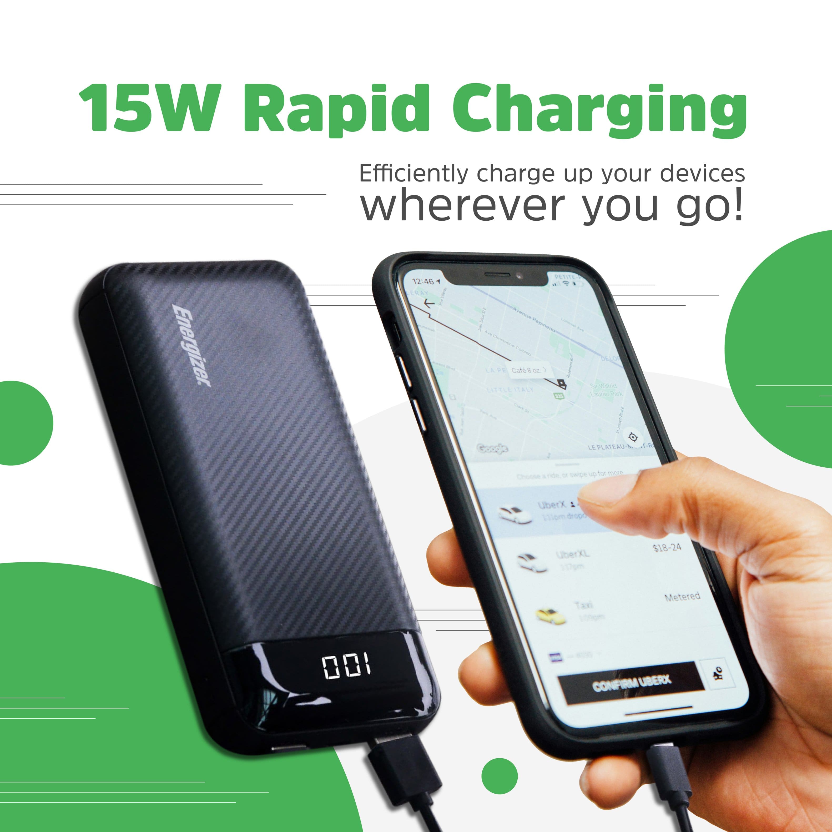 15W Rapid Charging: Efficiently charge up your devices wherever you go! Energizer.
