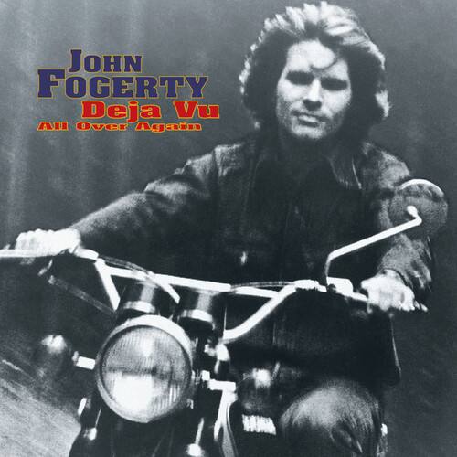 John Fogerty - Deja Vu (all Over Again)   - COMPACT DISCS [CD] price history on PriceWatchPro