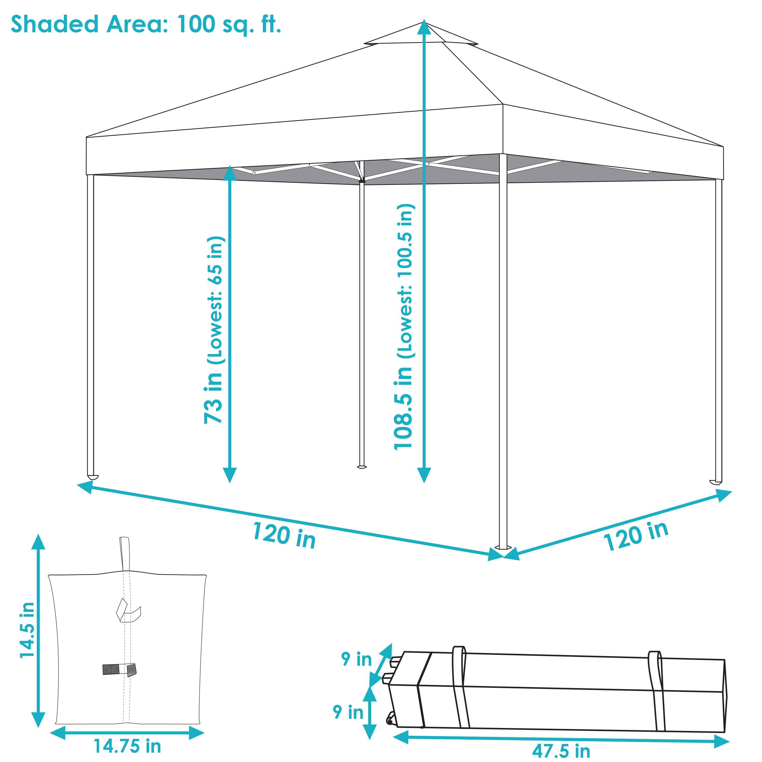 Shaded Area: 100 sq. ft.

- 73 in (Lowest: 65 in)
- 108.5 in (Lowest: 100.5 in)
- 120 in
- 120 in
- 14.5 in
- 14.75 in
- 9 in
- 9 in
- 47.5 in