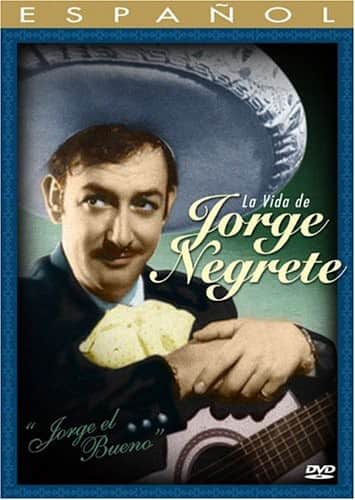 La Vida de Jorge Negrete  - DVD