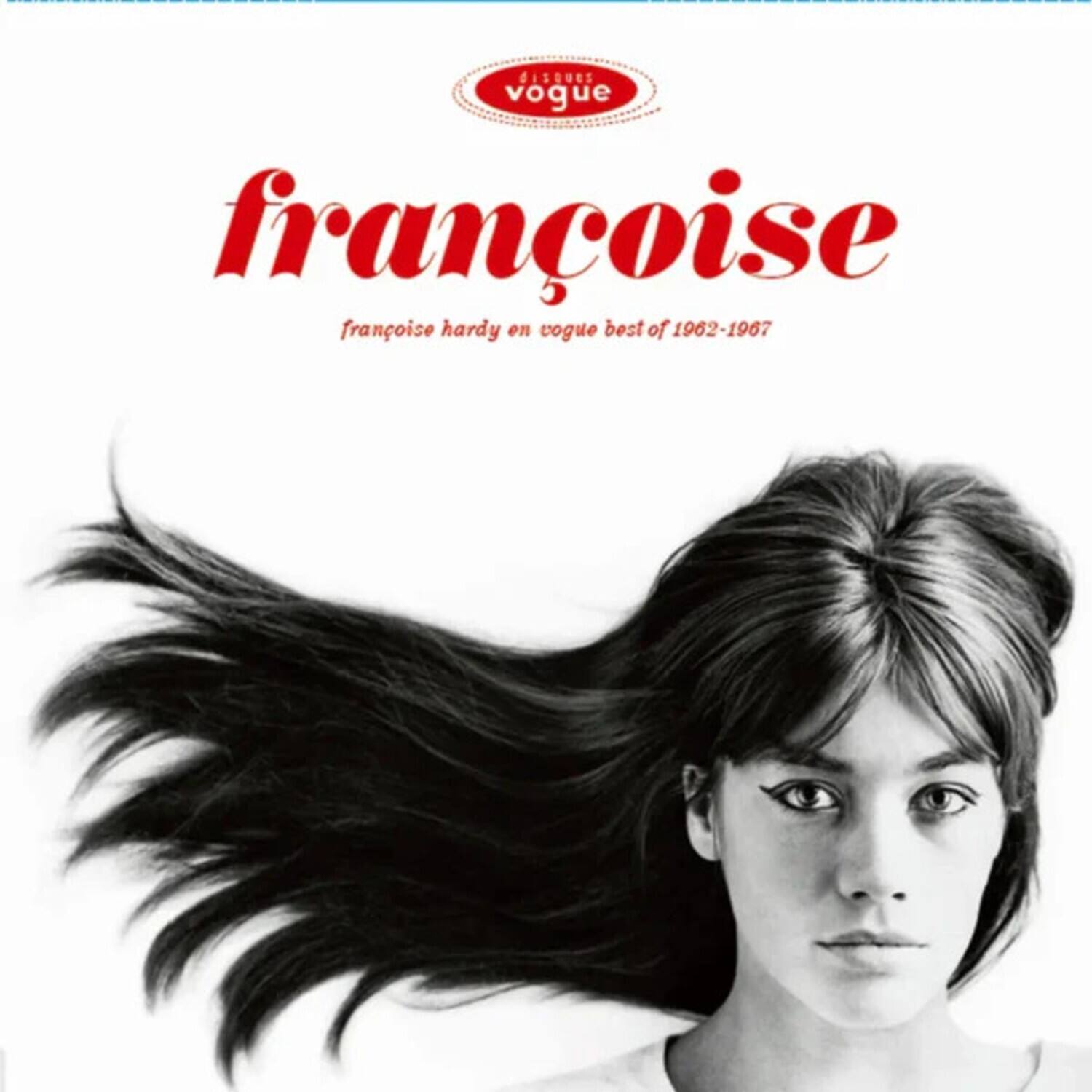 francoise  
francoise hardy en vogue best of 1962-1967