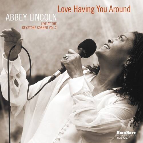 Abbey Lincoln - Love Having You Around   - COMPACT DISCS [CD] price history on PriceWatchPro