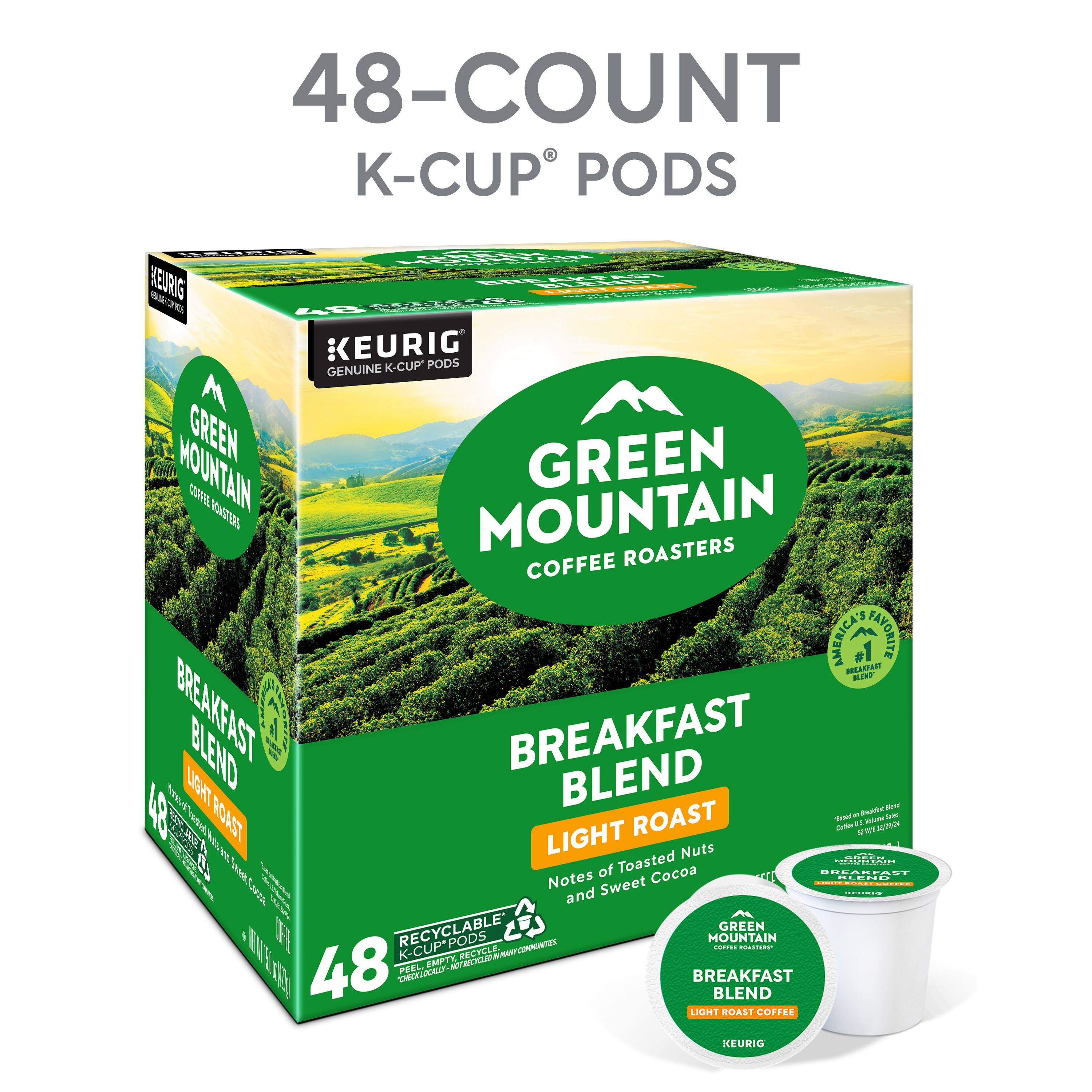 48-COUNT K-CUP® PODS
GREEN MOUNTAIN COFFEE ROASTERS
BREAKFAST BLEND
LIGHT ROAST
Notes of Toasted Nuts and Sweet Cocoa
48 RECYCLABLE K-CUP® PODS
KEURIG® GENUINE K-CUP® PODS
AMERICA'S FAVORITE BRAND
GREEN MOUNTAIN COFFEE ROASTERS
BREAKFAST BLEND
LIGHT ROAST COFFEE
KEURIG®