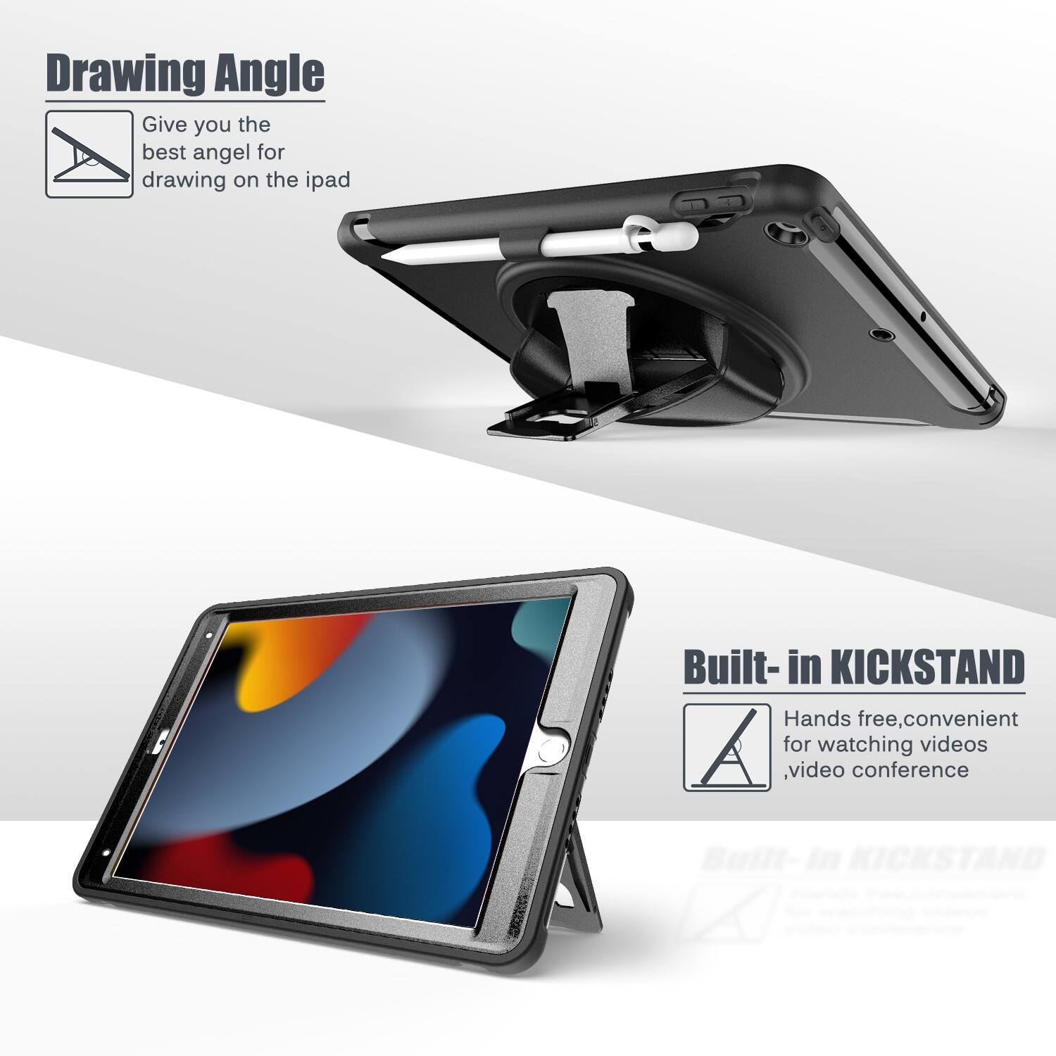 Drawing Angle: Give you the best angle for drawing on the iPad.
Built-in KICKSTAND: Hands-free, convenient for watching videos, video conferences.