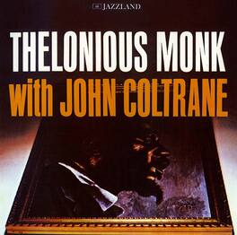 Thelonious Monk - Thelonious Monk With John Coltrane - UHQCD - COMPACT DISCS