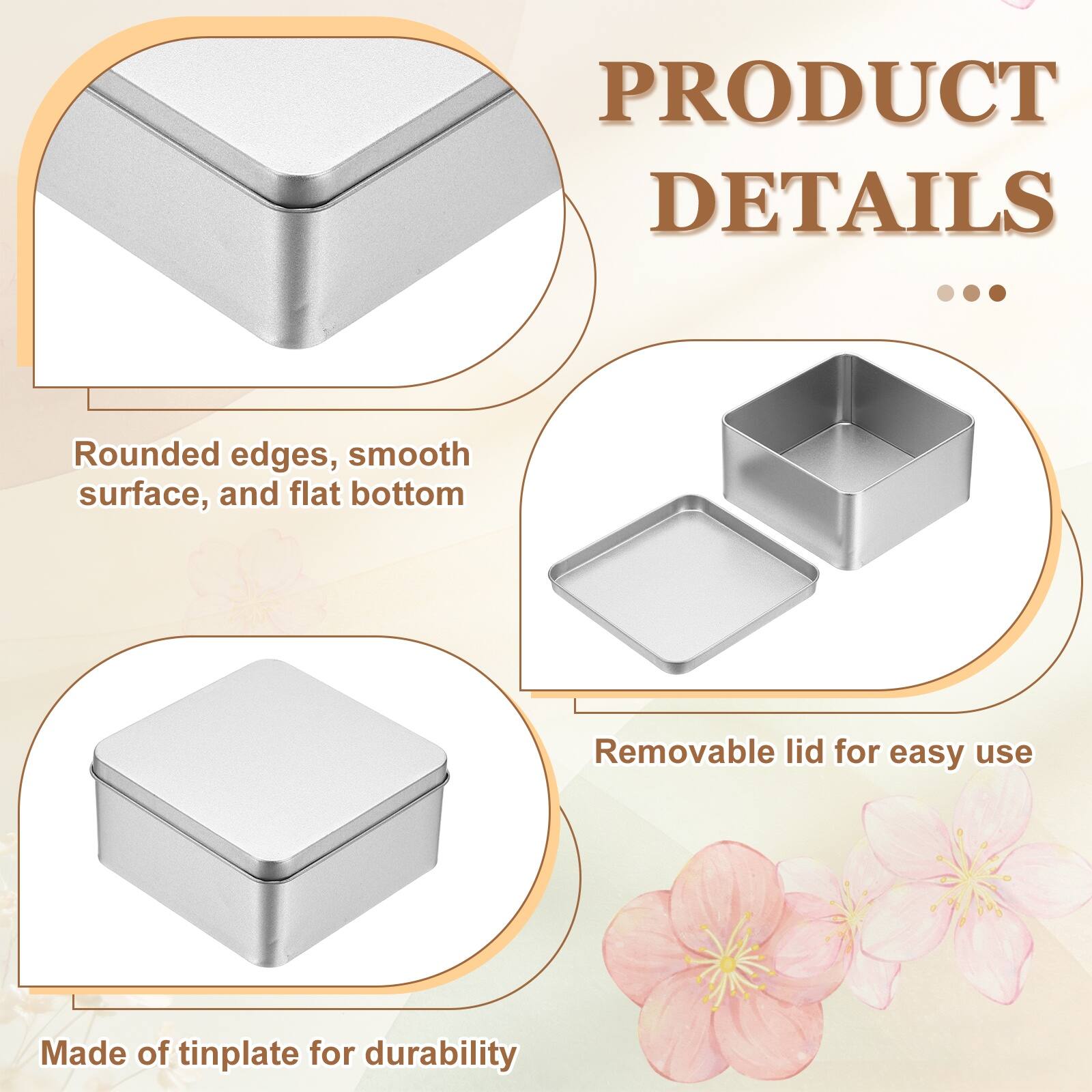 PRODUCT DETAILS

- Rounded edges, smooth surface, and flat bottom
- Removable lid for easy use
- Made of tinplate for durability