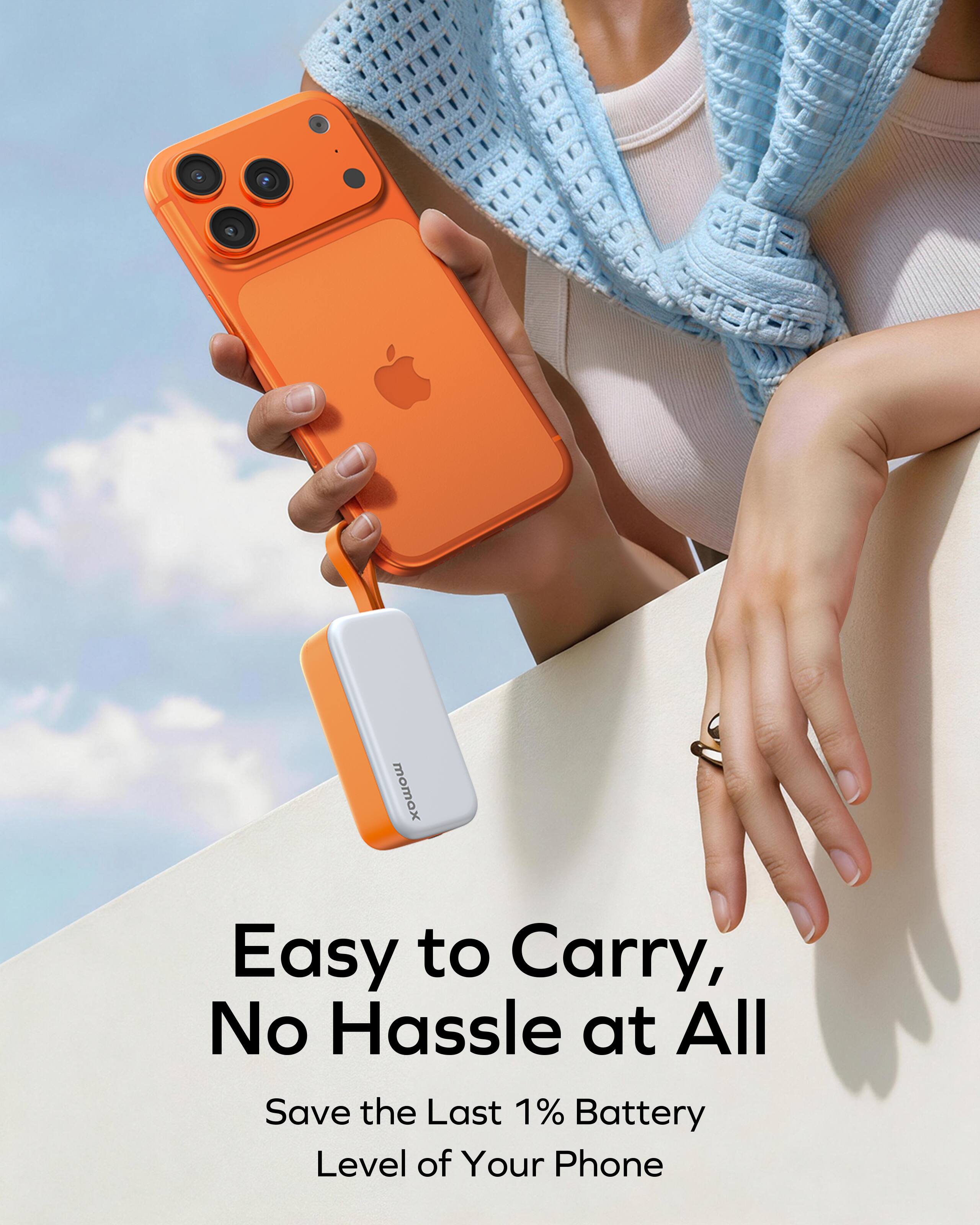 Easy to Carry, No Hassle at All  
Save the Last 1% Battery Level of Your Phone
