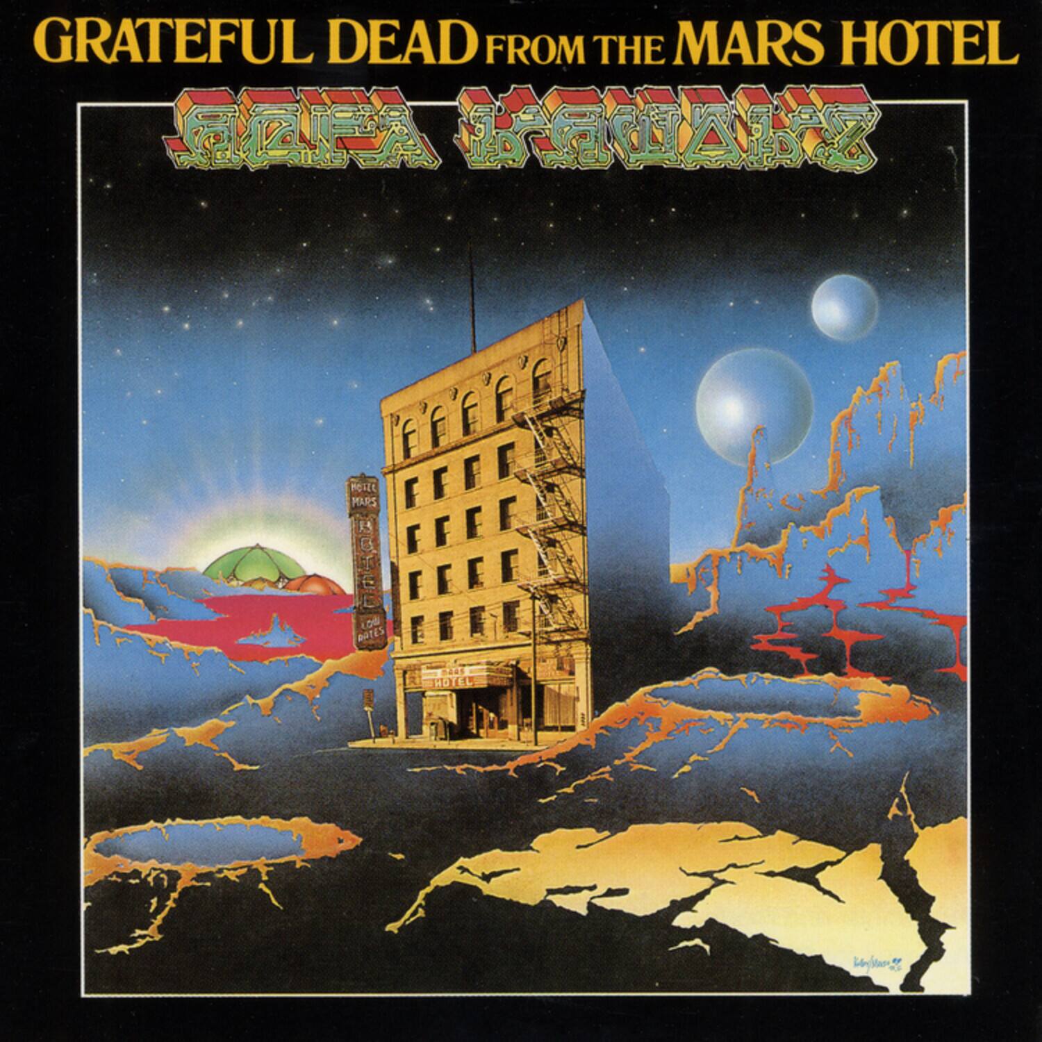 GRATEFUL DEAD FROM THE MARS HOTEL

GRATEFUL DEAD

MARS HOTEL