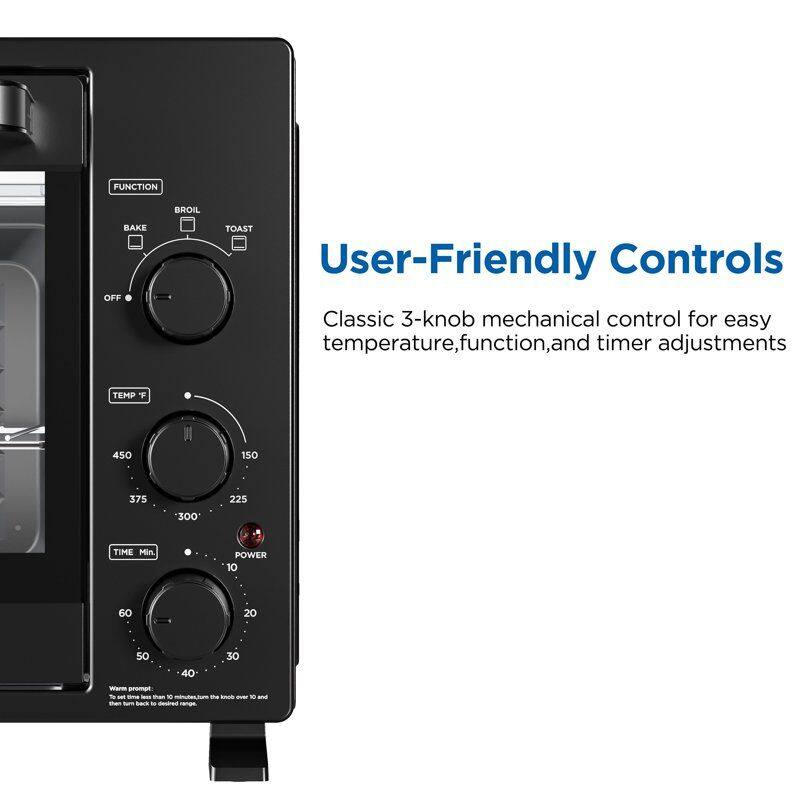 FUNCTION BROIL BAKE TOAST

User-Friendly Controls

Classic 3-knob mechanical control for easy temperature, function, and timer adjustments

TEMP F
450 150 375 225 300

TIME Min
10 60 20 50 40 30