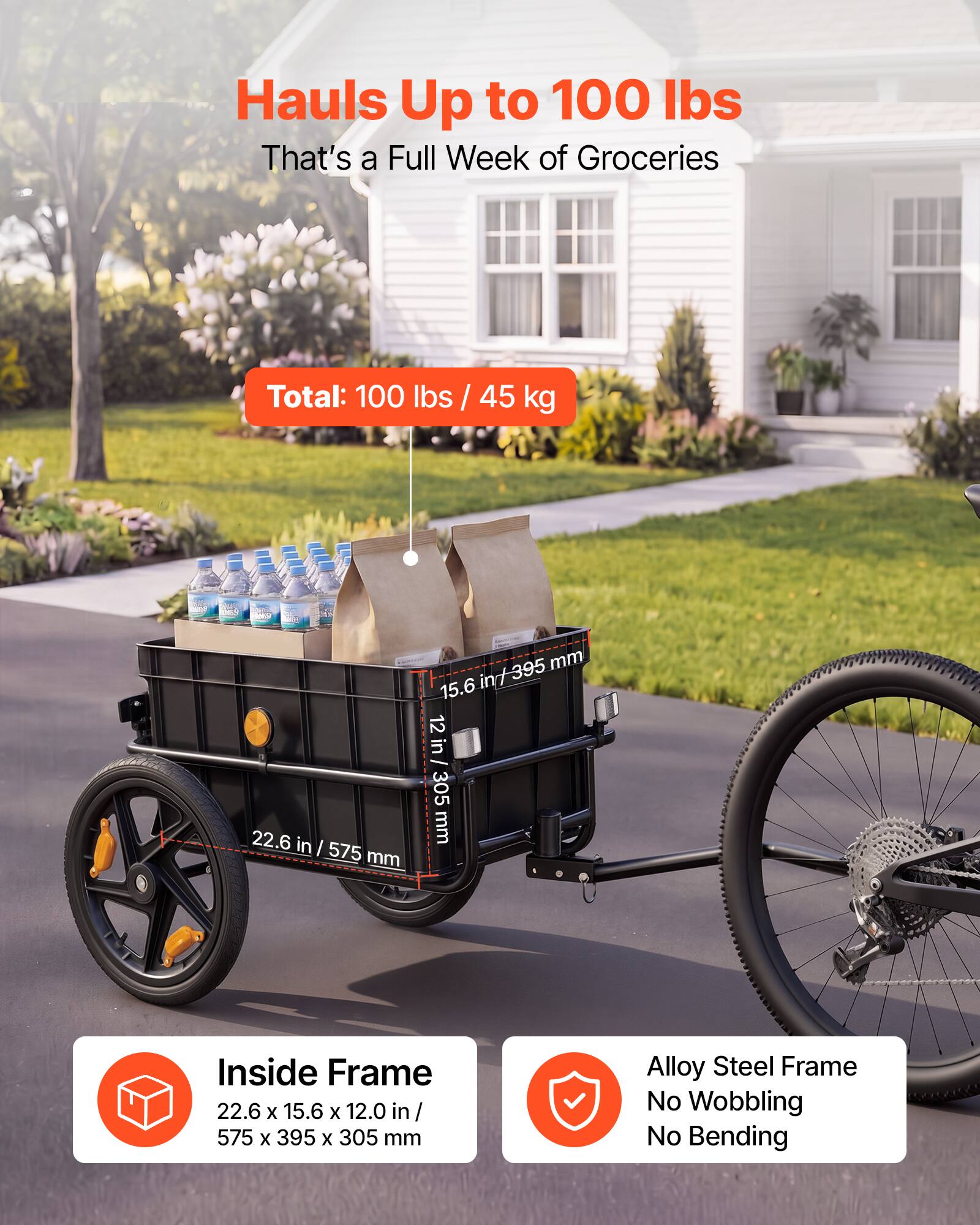 Hauls Up to 100 lbs  
That's a Full Week of Groceries  

Total: 100 lbs / 45 kg  

22.6 in / 575 mm  
15.6 in / 395 mm  
12 in / 305 mm  

Inside Frame: 22.6 x 15.6 x 12.0 in / 575 x 395 x 305 mm  

Alloy Steel Frame  
No Wobbling  
No Bending