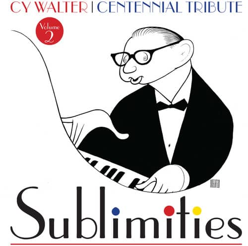 Walter,Cy / Carmichael,Hoagy / Astaire,Fred - Cy Walter: Sublimities, Vol. 2   - COMPACT DISCS [CD] price history on PriceWatchPro