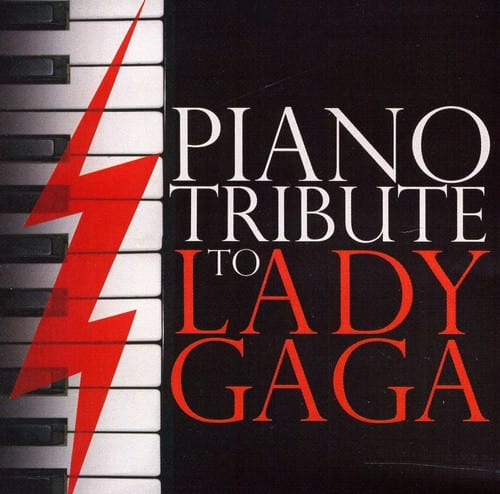 Piano Tribute - Piano Tribute to Lady Gaga  - COMPACT DISCS