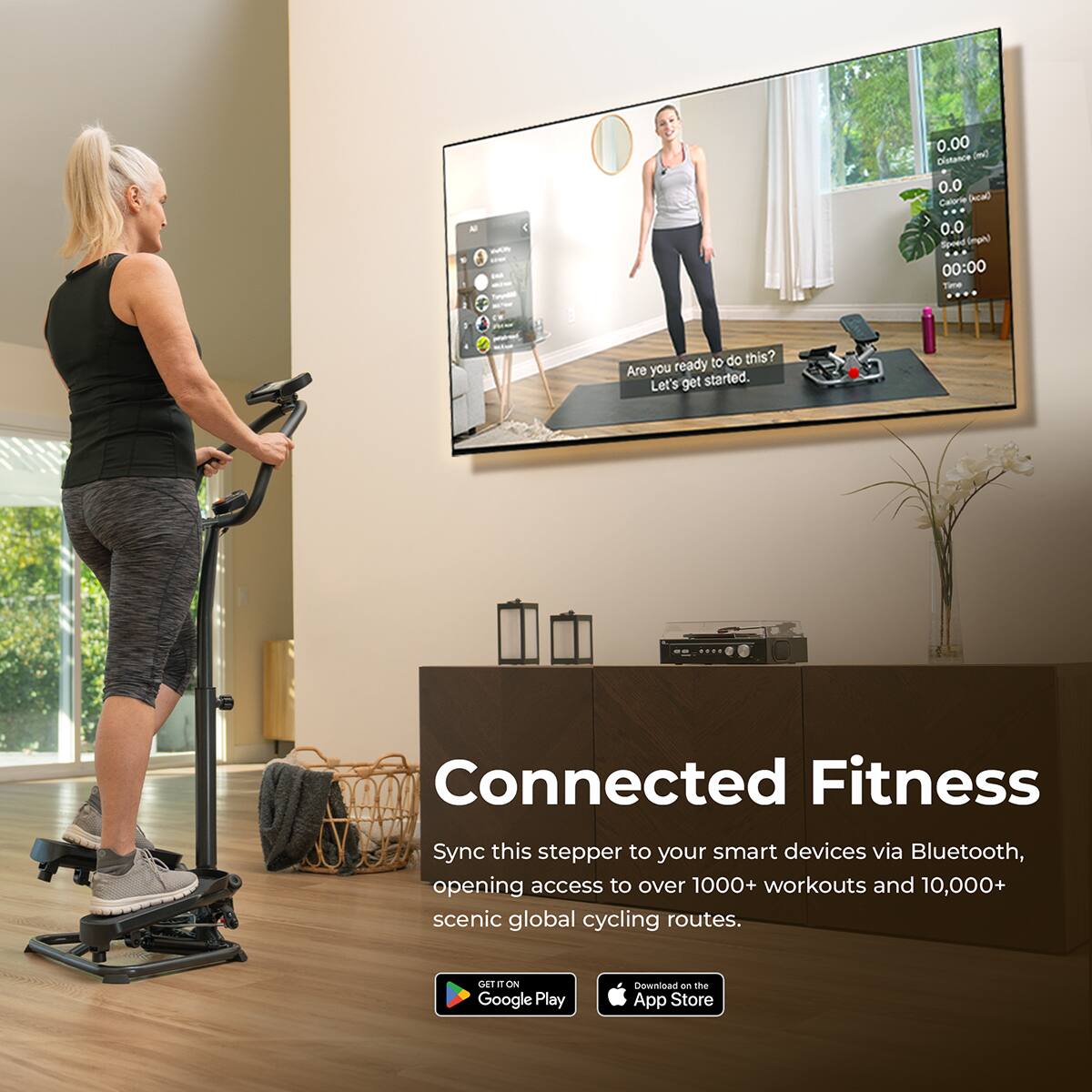 0.00 Distance (km) 0.0 Calories (cal) 0.0 Speed (mph) 00:00 Are you ready to do this? Let's get started. Connected Fitness Sync this stepper to your smart devices via Bluetooth, opening access to over 1000+ workouts and 10,000+ scenic global cycling routes. GET IT ON Google Play Download on the App Store