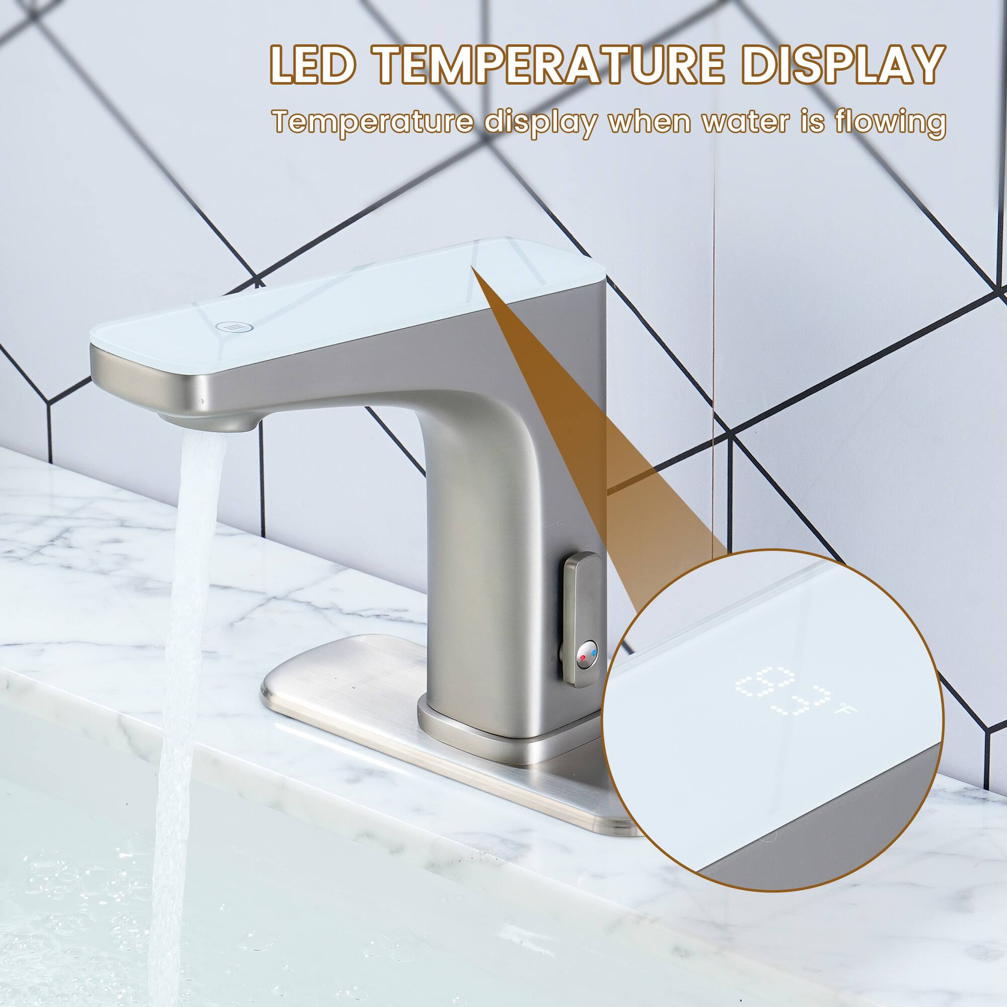 LED TEMPERATURE DISPLAY  
Temperature display when water is flowing