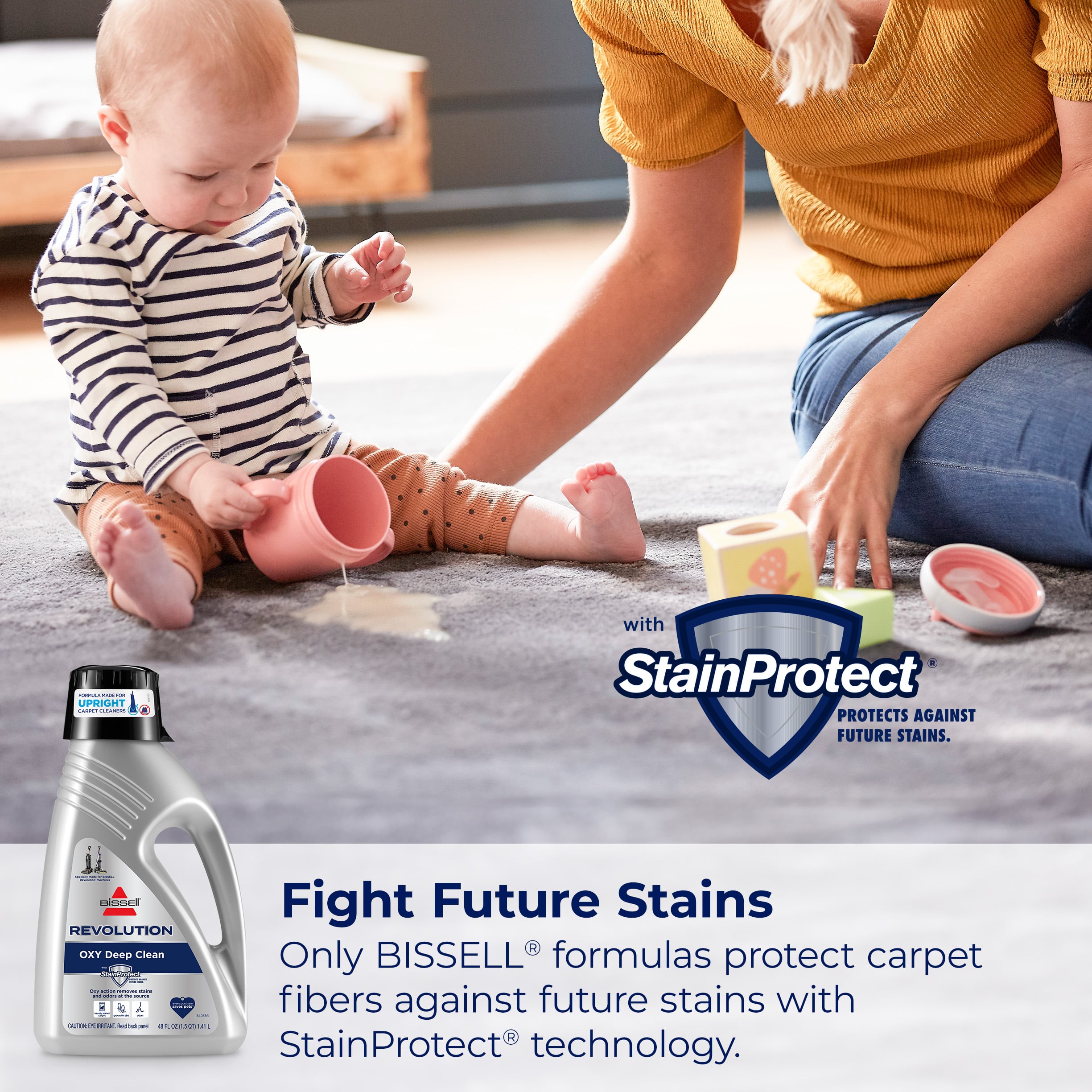 The text on the image reads: "Fight Future Stains with StainProtect. Revolutionary BISSELL Deep Clean Only BISSELL formulas protect carpet fibers against future stains with added StainProtect technology."
