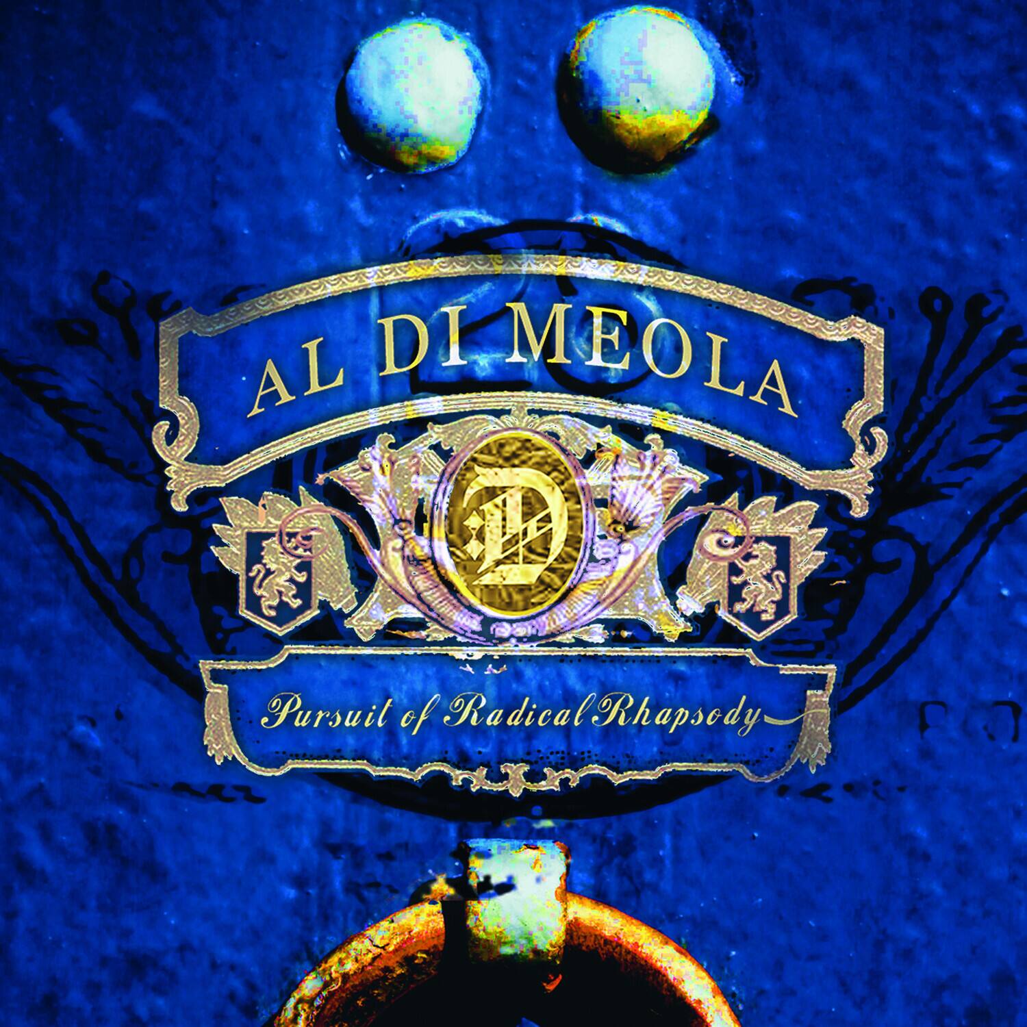 AL DI MEOLA  
Pursuit of Radical Rhapsody