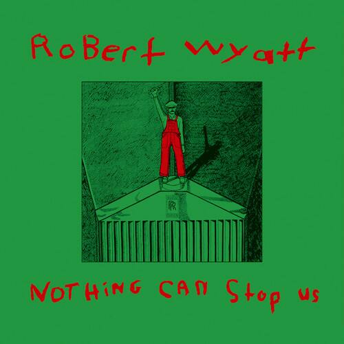 Robert Wyatt - Nothing Can Stop Us  - VINYL LP price history on PriceWatchPro