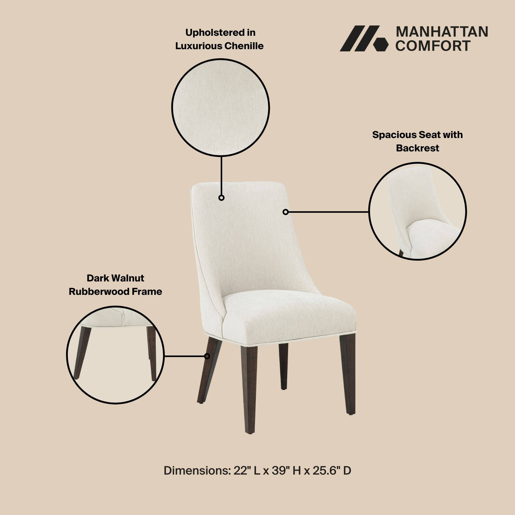Upholstered in Luxurious Chenille  
MANHATTAN COMFORT  
Spacious Seat with Backrest  
Dark Walnut Rubberwood Frame  
Dimensions: 22" L x 39" H x 25.6" D