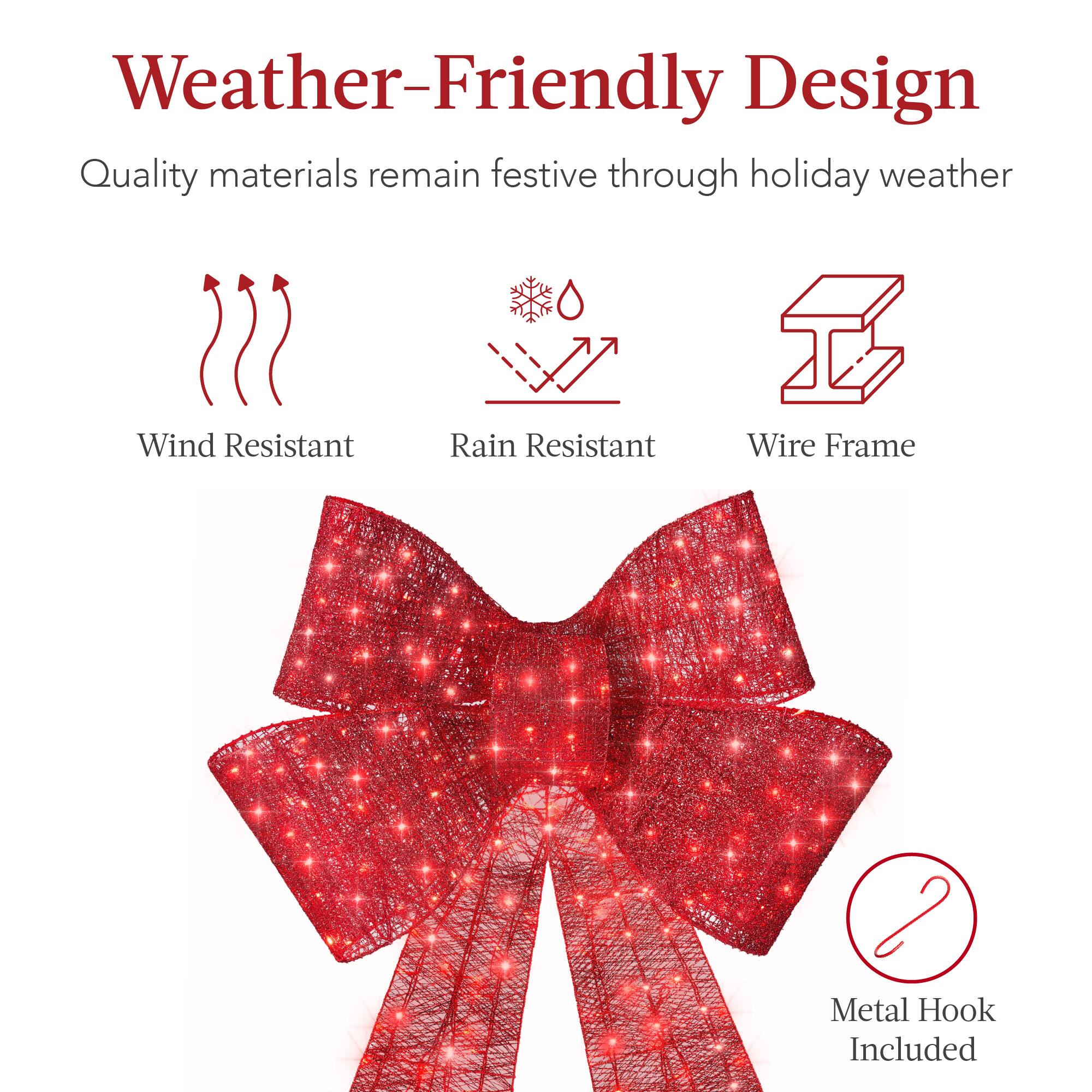 Weather-Friendly Design  
Quality materials remain festive through holiday weather  

Wind Resistant  
Rain Resistant  
Wire Frame  

Metal Hook Included