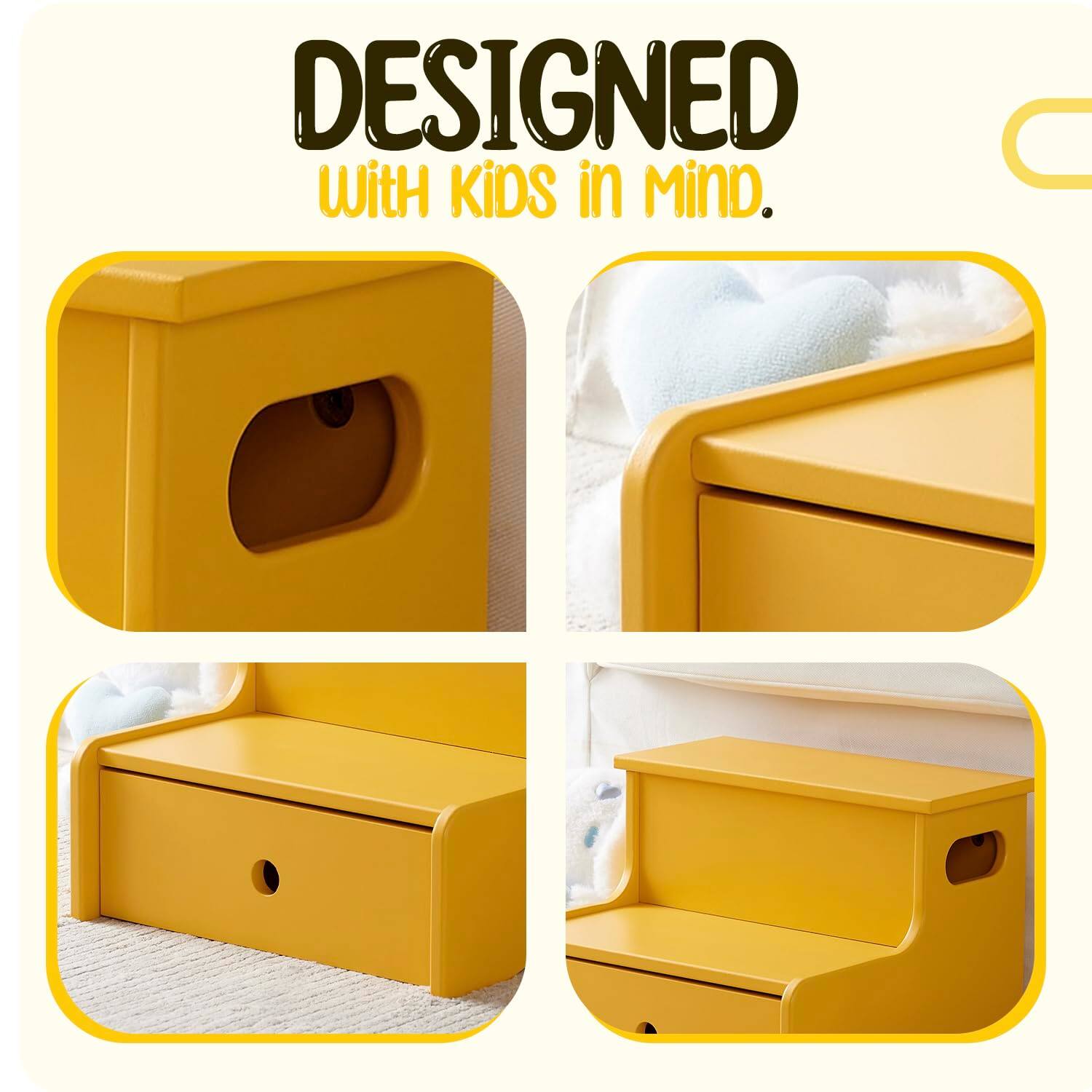 DESIGNED  
With Kids in Mind.