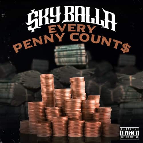 Sky Baller - Every Penny Counts   - COMPACT DISCS [CD] price history on PriceWatchPro