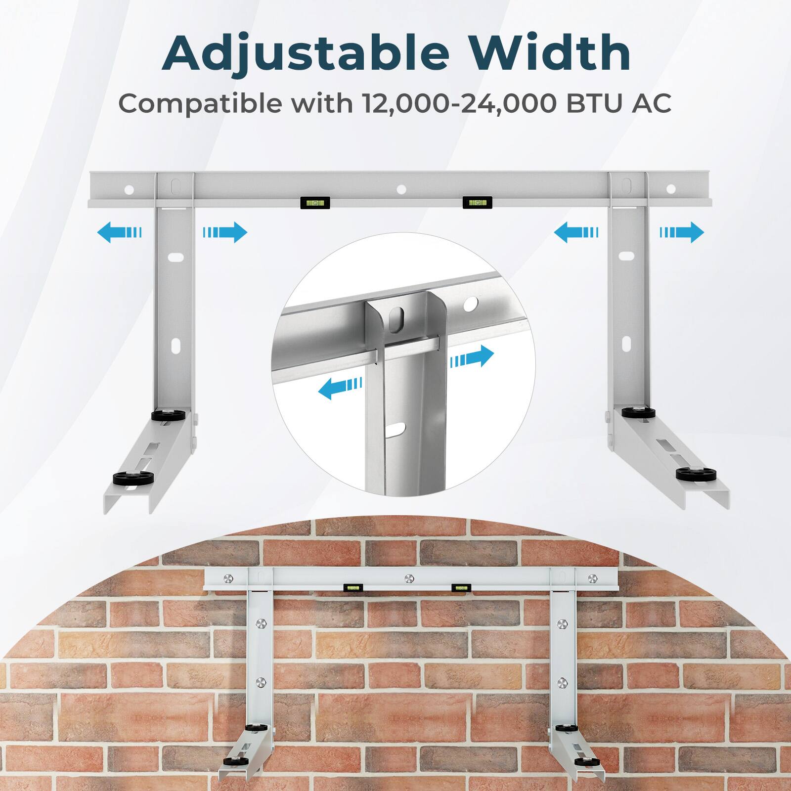 Adjustable Width
Compatible with 12,000-24,000 BTU AC
