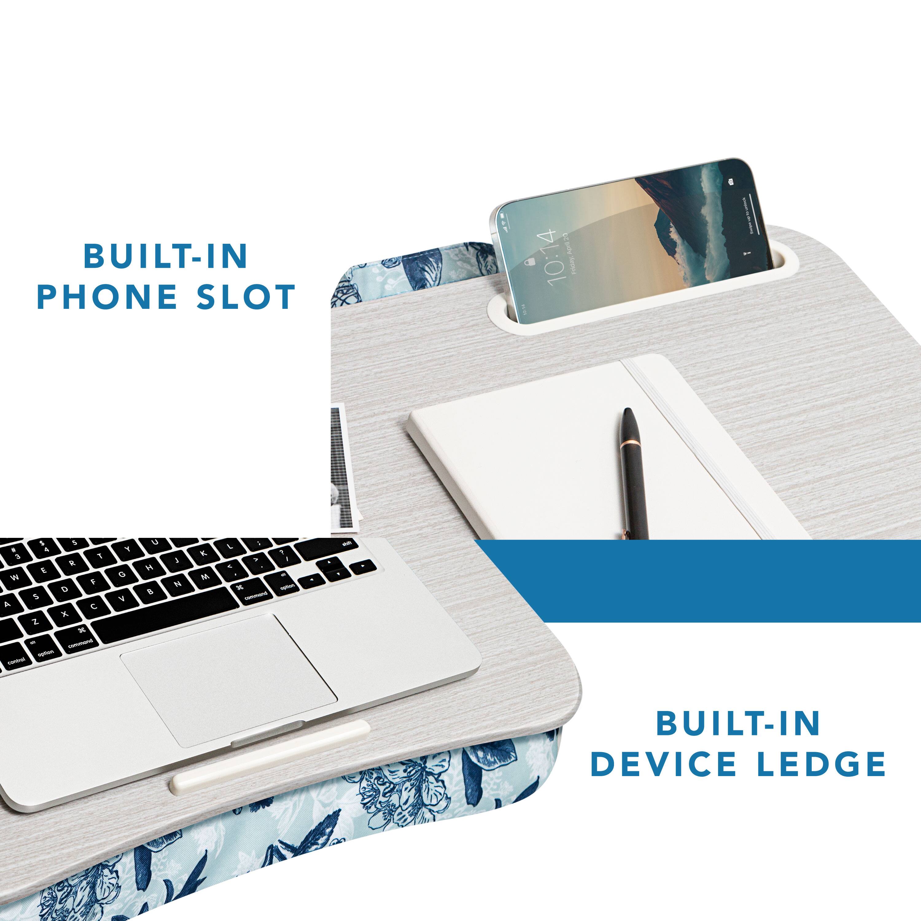 BUILT-IN PHONE SLOT

BUILT-IN DEVICE LEDGE