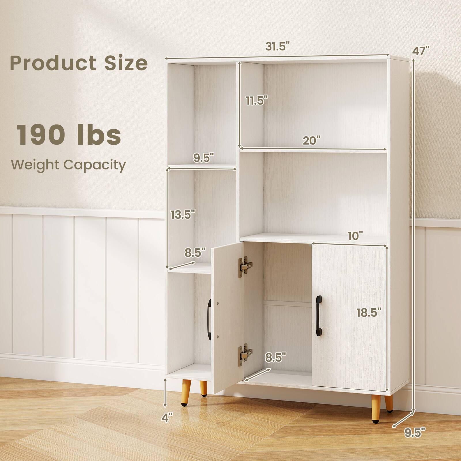 Product Size:  
- Height: 47"  
- Width: 31.5"  
- Depth: 11.5"  
- Shelf 1: 20" (Width) x 9.5" (Depth)  
- Shelf 2: 13.5" (Depth)  
- Shelf 3: 10" (Depth)  
- Drawer: 18.5" (Width) x 8.5" (Height)  
- Drawer Handle: 9.5" (Width)  
- Legs: 4" (Height)  

Weight Capacity: 190 lbs