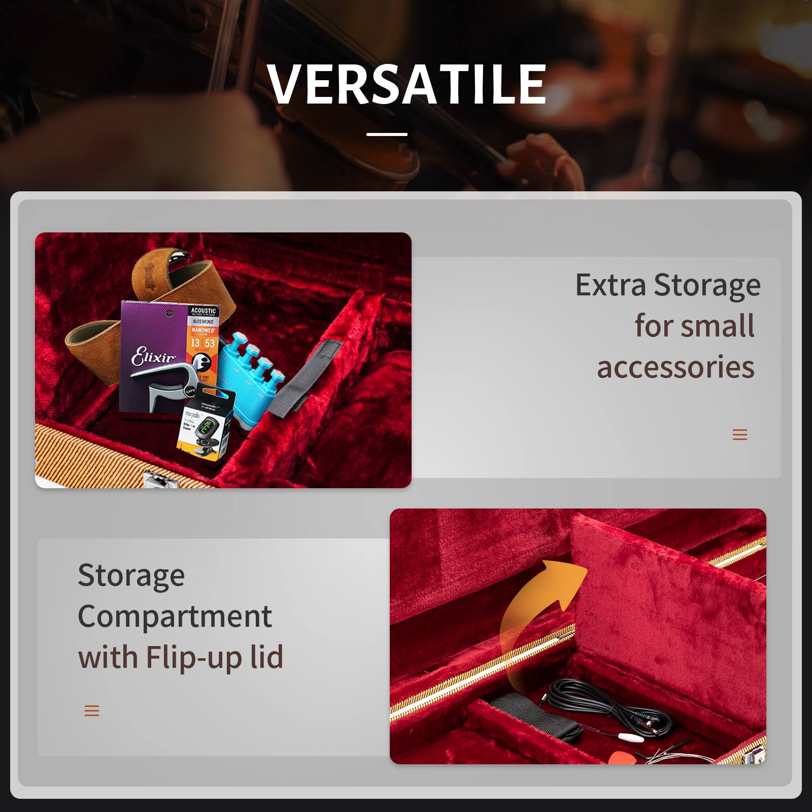 VERSATILE

- Extra Storage for small accessories
- Storage Compartment with Flip-up lid