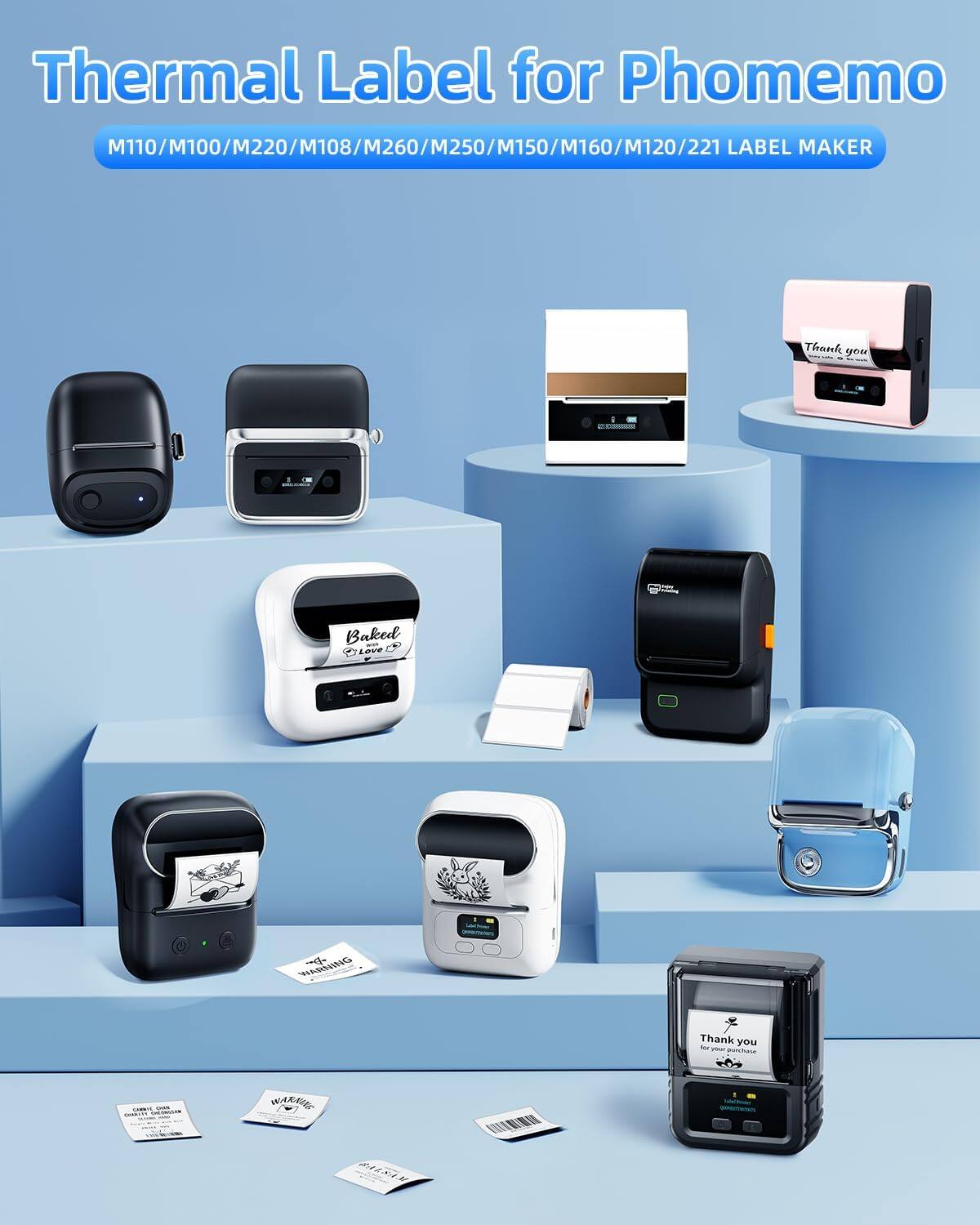 Thermal Label for Phomemo  
M110/M100/M220/M108/M260/M250/M150/M160/M120/221 LABEL MAKER  

Thank you  
Baked Love  
WARNING  
Thank you for your purchase