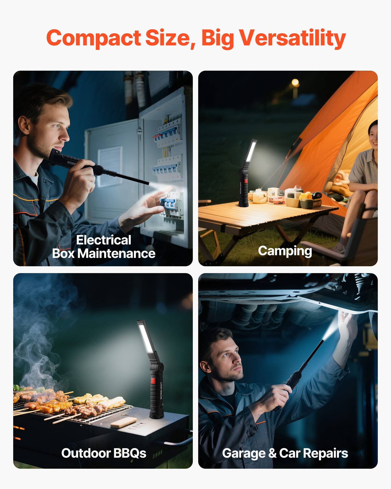 Compact Size, Big Versatility

- Electrical Box Maintenance
- Camping
- Outdoor BBQs
- Garage & Car Repairs