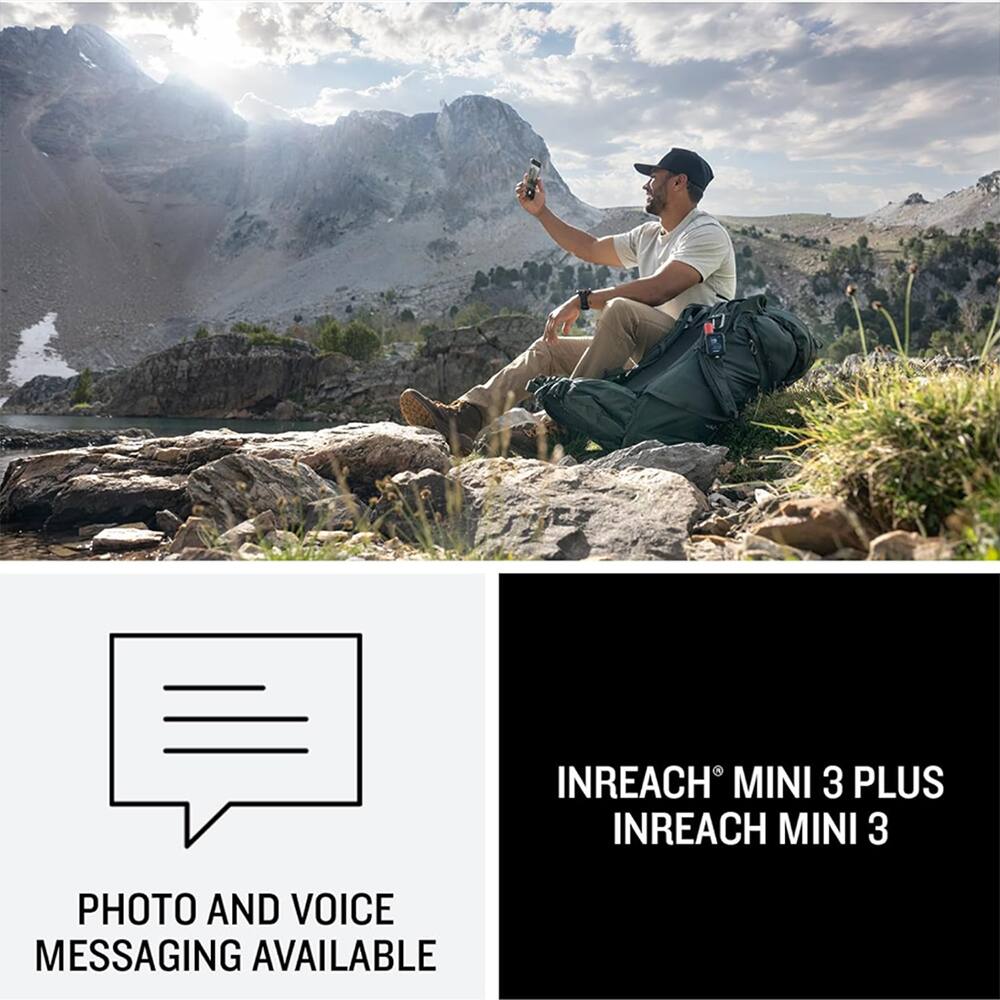 INREACH MINI 3 PLUS  
INREACH MINI 3  
PHOTO AND VOICE MESSAGING AVAILABLE