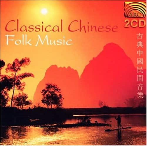 Various Artists - Classical Chinese Folk Music  - COMPACT DISCS